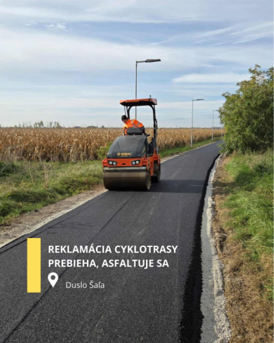 ŠAĽA: REKLAMÁCIA CYKLOTRASY DO DUSLA V PLNOM PRÚDE